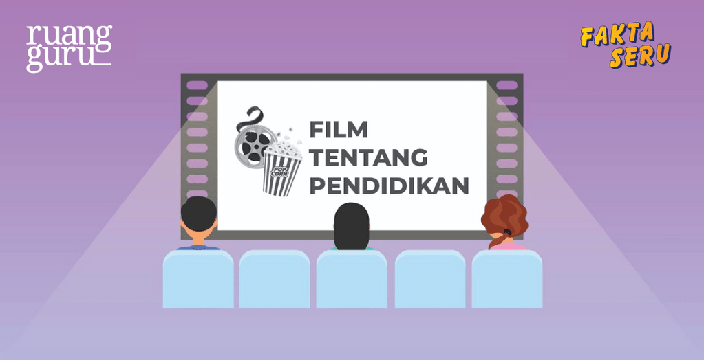 7 Rekomendasi Film Tentang Pendidikan Ini Wajib Ditonton